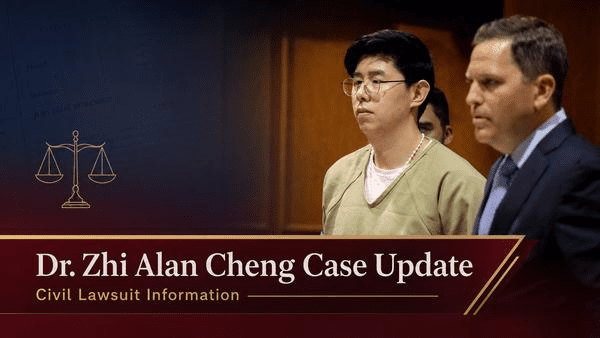 Dr. Zhi Alan Cheng Sexual Abuse Lawsuits | Medical Sexual Abuse